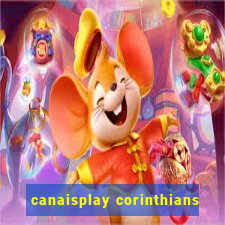 canaisplay corinthians